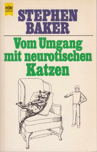 9783453023031: Vom Umgang mit neurotischen Katzen