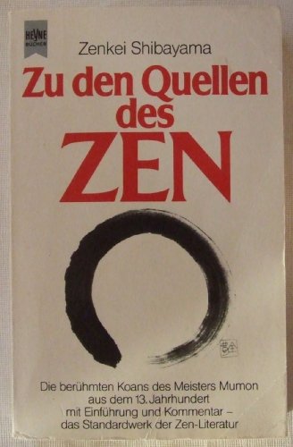 Imagen de archivo de Zu den Quellen des Zen (5615 380) a la venta por medimops