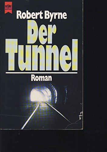 Beispielbild fr Der Tunnel - guter Erhaltungszustand zum Verkauf von Weisel