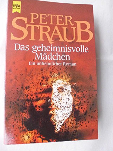 Beispielbild fr Das geheimnisvolle Mdchen. Roman. zum Verkauf von Sigrun Wuertele buchgenie_de