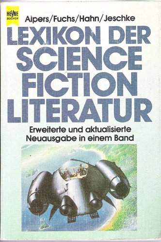 Beispielbild fr Lexikon der Science Fiction Literatur. (6279 732) zum Verkauf von medimops