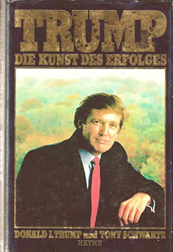 Stock image for Trump. Die Kunst des Erfolges. for sale by Steamhead Records & Books