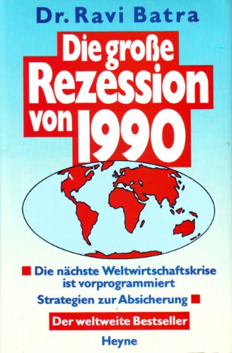 Stock image for Die groe Rezession von 1990 for sale by Antiquariat  Angelika Hofmann