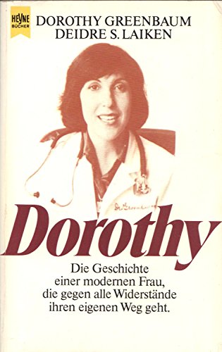 Imagen de archivo de Dorothy (Heyne Allgemeine Reihe (01)) a la venta por Versandantiquariat Felix Mcke