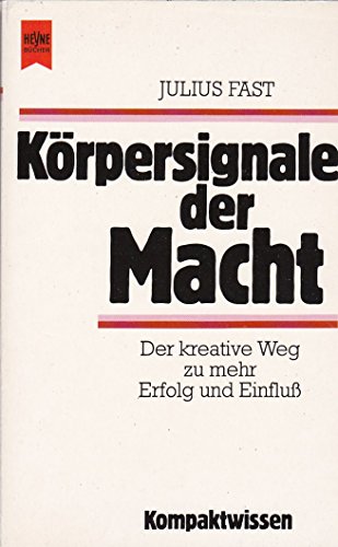 9783453026384: Krpersignale der Macht