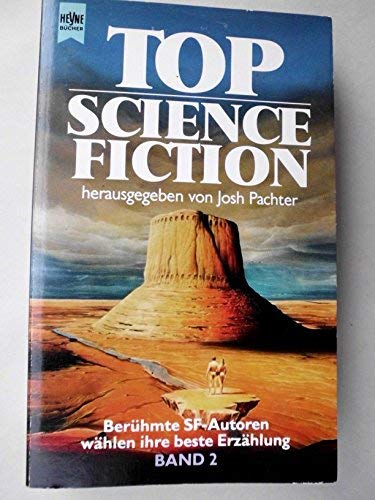 Top Fantasy; Teil: Teil 2. [Aus d. Amerikan. übers. von Franz Rottensteiner .] / Heyne-Bücher / 6 / Heyne-Science-fiction & Fantasy ; Bd. 4518 : Fantasy - Pachter, Josh (Hg.)