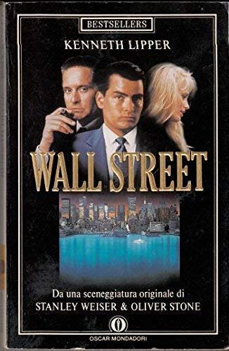WALL STREET Roman nach einem Drehbuch von Stanley Weiser & Oliver Stone