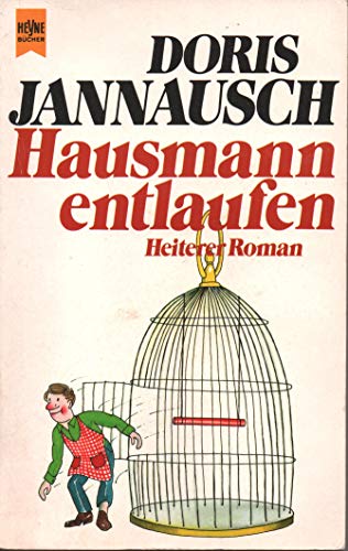 Beispielbild fr Hausmann entlaufen. zum Verkauf von Versandantiquariat Felix Mcke