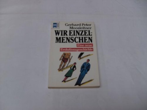 Stock image for Wir Einzelmenschen for sale by Buchhandlung-Antiquariat Sawhney