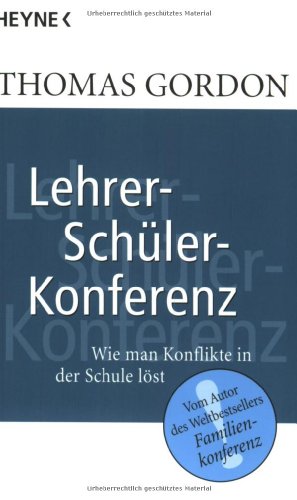 9783453029934: Heyne Sachbuch, Nr.24, Lehrer-Schler-Konferenz