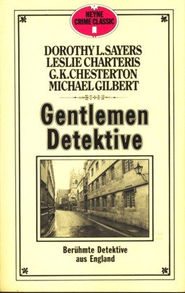 9783453030848: Gentlemen Detektive. Berhmte Detektive aus England.