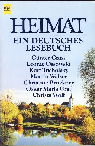 Beispielbild fr Heimat. Ein deutsches Lesebuch. zum Verkauf von Versandantiquariat Felix Mcke