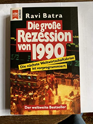 Beispielbild fr Die groe Rezession von 1990 zum Verkauf von Eichhorn GmbH