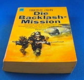 Beispielbild fr Die Blacklash-Mission (Heyne Science Fiction und Fantasy (06)) zum Verkauf von Versandantiquariat Felix Mcke