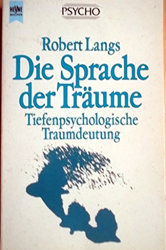 Beispielbild fr Die Sprache der Trume. Tiefenpsychologische Traumdeutung. zum Verkauf von medimops