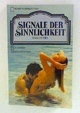 Beispielbild fr Signale der Sinnlichkeit. Erotik im Film. zum Verkauf von medimops