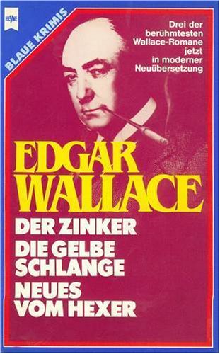 Der Zinker - Wallace, Edgar
