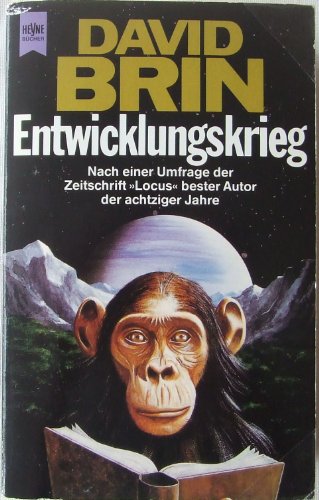 Entwicklungskrieg, aus dem Amerikanischen von Gottfried Feidel, - Brin, David,