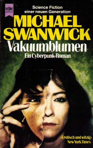 Stock image for Vakuumblumen. Ein Cyberpunk-Roman for sale by Versandantiquariat Felix Mcke
