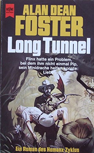Lony Tunnel - Homanx-Zyklus - Foster, Alan Dean