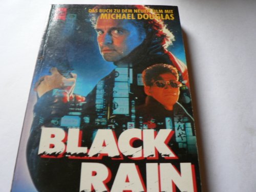 Beispielbild fr Black Rain. Roman. zum Verkauf von Versandantiquariat Felix Mcke