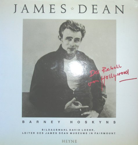 Stock image for James Dean. Der Rebell von Hollywood for sale by medimops