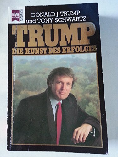 Stock image for Trump. Die Kunst des Erfolges. for sale by medimops