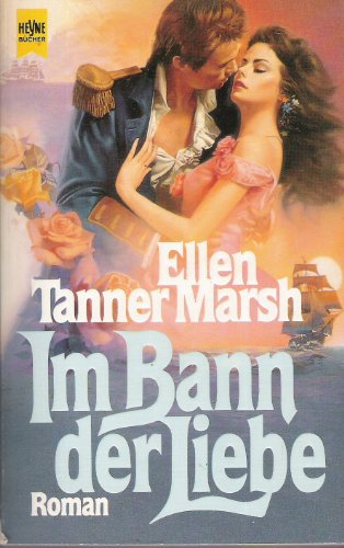 Im Bann der Liebe - Marsh, Ellen Tanner