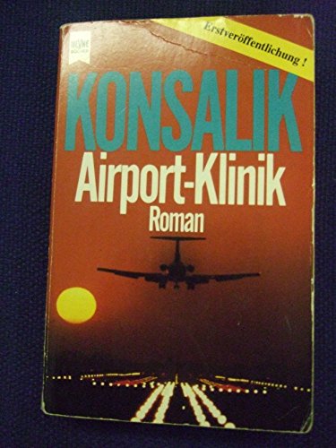 9783453041899: Airport-Klinik