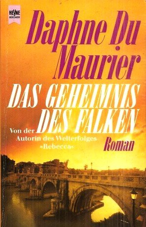 9783453042094: Das Geheimnis des Falken. Roman.