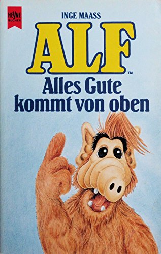 Beispielbild fr Alf - Alles Gute kommt von oben - einige Seiten ausgemalt -2- zum Verkauf von Weisel