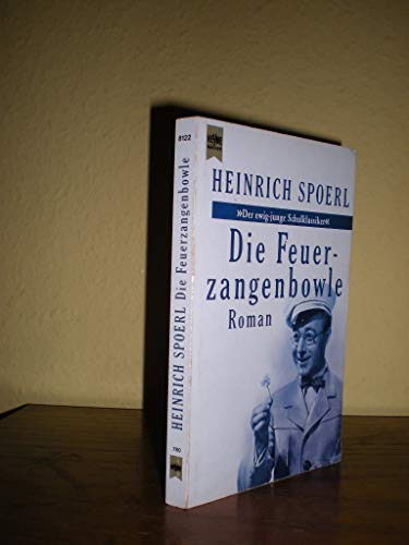 Imagen de archivo de Die Feuerzangenbowle (Fiction, Poetry and Drama) a la venta por ThriftBooks-Atlanta