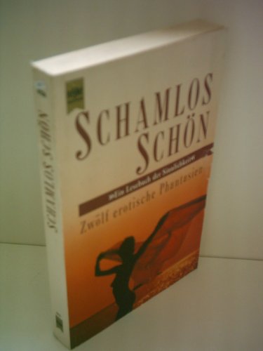 Stock image for Schamlos Schn for sale by Eichhorn GmbH