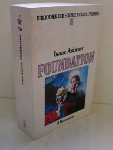 9783453042650: Die Foundation-Trilogie . Isaac Asimov