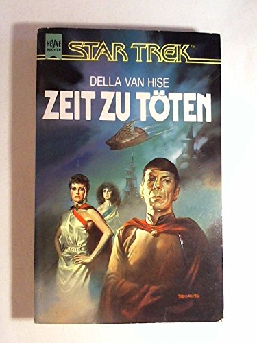 Stock image for Zeit zu tten. Star Trek. Roman. for sale by medimops