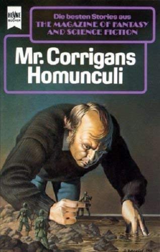 9783453043213: The Magazine of Fantasy and Science Fiction 82. Mr. Corrigans Homunculi. Eine Auswahl der besten Erzhlungen.