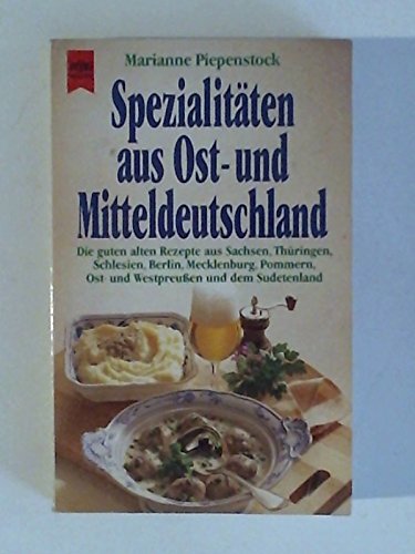 Beispielbild fr Spezialitten aus Ost- und Mitteldeutschland. zum Verkauf von medimops