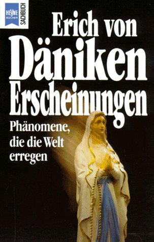 Stock image for Erscheinungen. Phnomene, die die Welt erregen. for sale by medimops