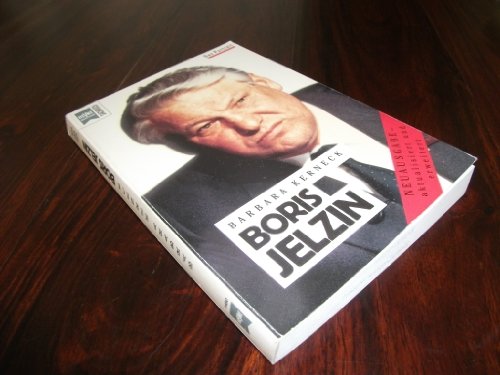 Boris Jelzin. Ein Portrait.
