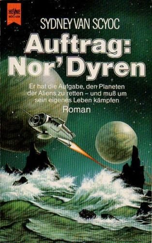 Beispielbild fr Auftrag: Nor' Dyren. Roman. zum Verkauf von DER COMICWURM - Ralf Heinig