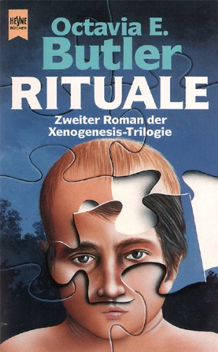 Rituale. Zweiter Roman der Xenogenesis- Trilogie. - Octavia E. Butler