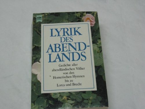 Stock image for Lyrik des Abendlands for sale by Versandantiquariat Felix Mcke