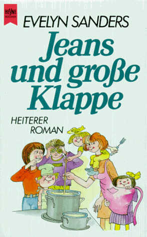 Stock image for Jeans und gro e Klappe. Heiterer Roman. (German Edition) for sale by HPB-Ruby