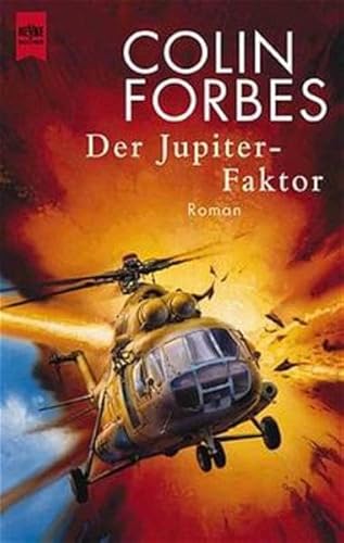 Der Jupiter- Faktor. Roman. (9783453046009) by Forbes, Colin