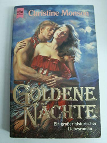 Imagen de archivo de Goldene Nchte. Ein groer historischer Liebesroman. a la venta por medimops