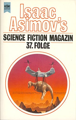Isaac Asimov's Science Fiction Magazin 37. - Isaac Asimov
