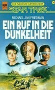 Star Trek - The Next Generation, Band-10 - Ein Ruf in die Dunkelheit