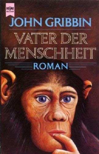 Beispielbild fr Vater der Menschheit zum Verkauf von Storisende Versandbuchhandlung