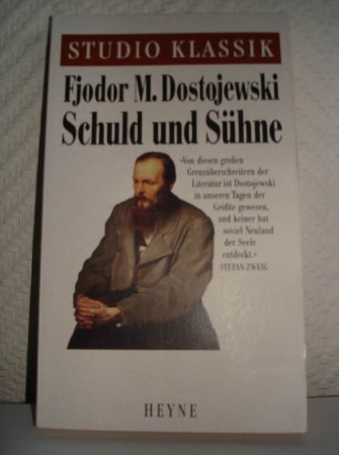 Schuld und Sühne. - Fjodor Michailowitsch Dostojewski