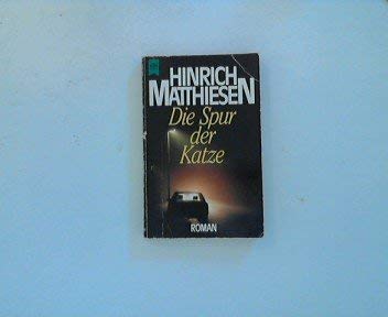 Die Spur der Katze. Roman. TB - Hinrich Matthiesen